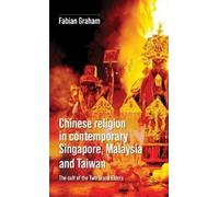 Fabian Graham Chinese Religion in Contemporary Singapore, Malaysia a (Tascabile)