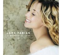 Lara Fabian – A Wonderful Life