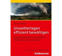 Fabian Muller Unwetterlagen Effizient Bewaltigen (Tascabile)