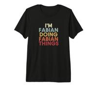Fabian Name Fabian Personalized Name First Given Maglietta Premium