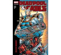 Fabian Nicieza Deadpool & Cable Modern Era Epic Collection: Ballisti (Tascabile)