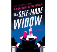 Fabian Nicieza The Self-Made Widow (Copertina rigida)