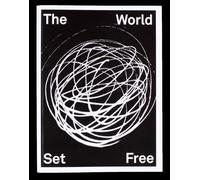 Fabian Reimann The World Set Free (Tascabile)