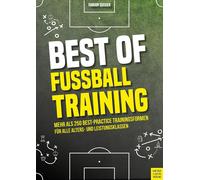Fabian Seeger Best of Fußballtraining: Mehr als 250 Best-Practice Tr (Tascabile)