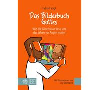 Fabian Vogt Das Bilderbuch Gottes (Tascabile)