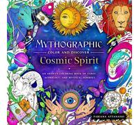 Fabiana Attanasio Mythographic Color and Discover: Cosmic Spirit (Tascabile)