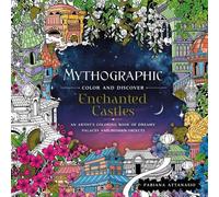 Fabiana Attanasio Mythographic Color and Discover: Enchanted Castles (Tascabile)
