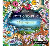 Fabiana Attanasio Mythographic Color and Discover: Menagerie (Tascabile)