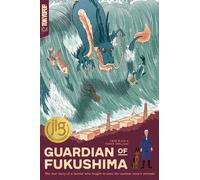 Guardian of Fukushima: The True Story of a Farmer Who Fought to Save the Nuclear Zone's Animals