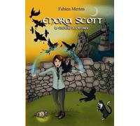 Fabien Merten Enora Scott, la Confrérie des Arcanes (Tascabile)