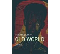 Fabienne Kanor Old World (Copertina rigida) French List