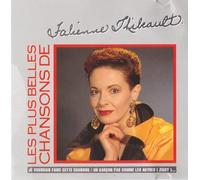 FABIENNE THIBEAULT - Ses Plus Belles Chansons