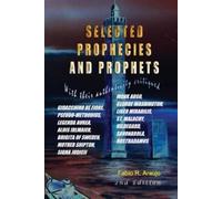 Fabio Araujo Selected Prophecies And Prophets (Tascabile)