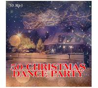Fabio Arrighini - 50 CHRISTMAS DANCE PARTY