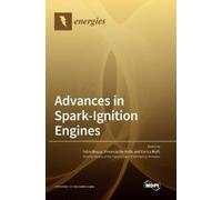 Fabio Bozza Vincenzo de Bellis Enr Advances in Spark-Ignitio (Copertina rigida)