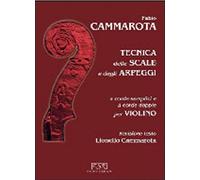 Fabio Cammarota â€“TECNICA DELLE SCALE E DEGLI ARPEGGI per violino