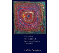 Fabio Canova Methods for Applied Macroeconomic Research (Copertina rigida)