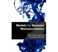 Fabio-Cesare Bagliano Giuseppe Berto Models for Dynamic Macroeconomi (Tascabile)