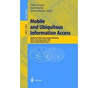 Fabio Crestani Mobile and Ubiquitous Information Access (Tascabile)