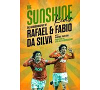 Fabio Da Silva Rafael Da Silva Wayne Barton The Sunshine Kids (Copertina rigida)