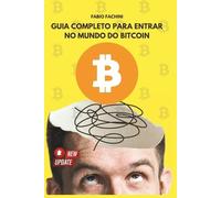 Fabio Fachini Desvendando o Bitcoin e Criptomoedas (Tascabile)