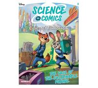 Disney Science in Comics: Cities of Tomorrow: The Case of the Sustainable Future: 3
