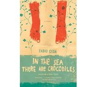 Fabio Geda In the Sea There Are Crocodiles (Tascabile)