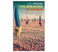 Fabio Genovesi The Breaking of a Wave (Tascabile)