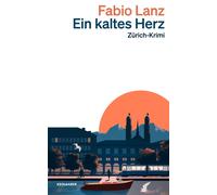 Fabio Lanz Ein kaltes Herz: Sarah Contis erster Fall (Sarah Conti er (Tascabile)