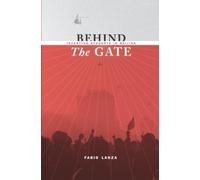Fabio Lanza Behind the Gate (Copertina rigida)