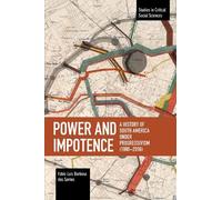 Fabio Luis Barbosa dos Santos Power and Impotence (Tascabile)