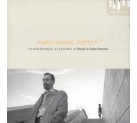 Fabio Miano Septet - Personally Speaking