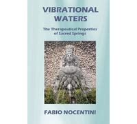 Fabio Nocentini Vibrational Waters (Tascabile)