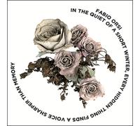 Fabio Orsi - In A Quiet Of A Short Winter, Every Hidden Thing LP ltd.100 black