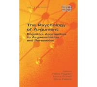 Fabio Paglieri Laura Bonelli Silvia Fellet The Psychology of Argume (Tascabile)