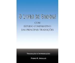 Fabio R Araujo Enoque O Livro de Enoque (Tascabile)
