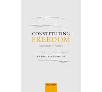 Fabio Raimondi Constituting Freedom (Copertina rigida)