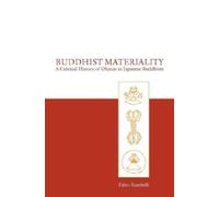 Fabio Rambelli Buddhist Materiality (Copertina rigida)