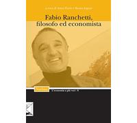 Fabio Ranchetti, filosofo ed economista