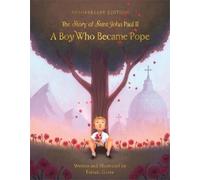 Fabiola Garza A Boy Who Became Pope (Copertina rigida)