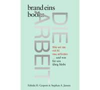 Fabiola H. Gerp Die Arbeit: Wie wir sie mit KI neu erfinden … (Copertina rigida)