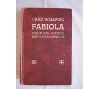 Fabiola oder die Kirchen der Katakomben - k119