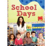 Fabiola Sepulveda School Days (Tascabile) Exploration Storytime