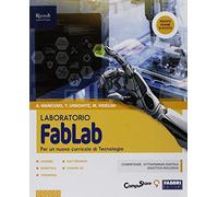 FabLab. Laboratorio. Per la Scuola media. Con ebook. Con espansione online