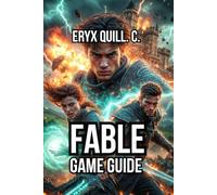 Fable Game Guide: Character Optimization, Relationship Management, and Economic Domination