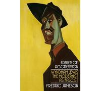 Fredric Jameson Fables of Aggression (Tascabile)