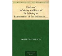 Fables of Infidelity and Facts of Faith