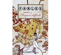 Fables. Vol. 5: Stagioni difficili