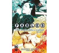 Fables. Vol. 21: Per sempre felici e contenti
