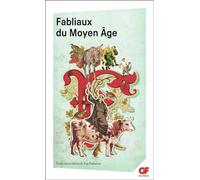 Fabliaux del Medioevo – Edizione bilingue francese–francese antico – Flammarion